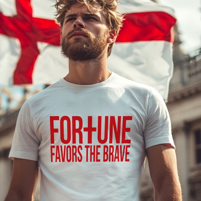 English fortune favors the brave red slogan T-Shirt (Creator Uploaded)