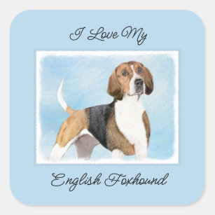 English Foxhound Painting - Cute Original Dog Art Square Sticker