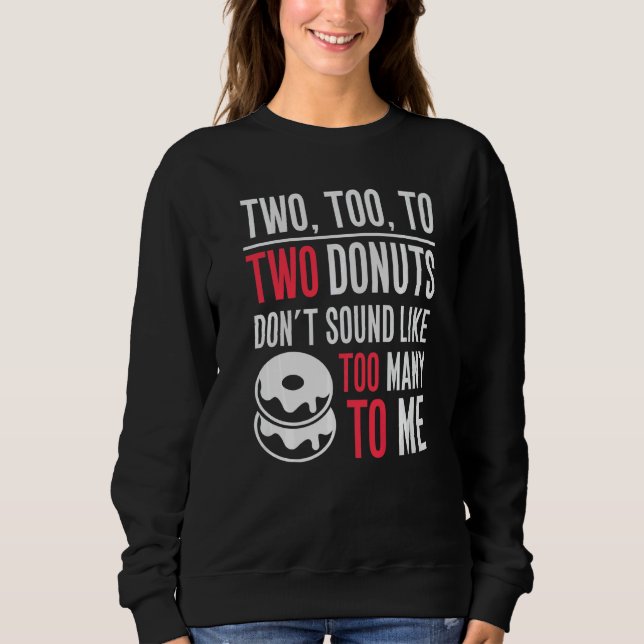 English Grammar Elementary School Teacher Two Too  Sweatshirt (Front)