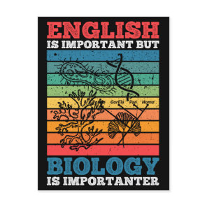 English Is Important But Biology Is Importanter Postcard