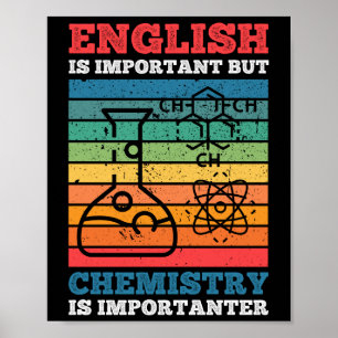 English Is Important But Chemistry Is Importanter Poster