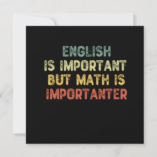 English Is Important But Math Is Importanter Invitation