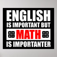 English Is Important But Math Is Importanter