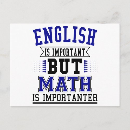 English Is Important But Math Is Importanter Pun Postcard