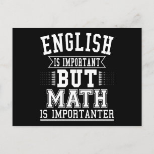 English Is Important But Math Is Importanter Pun Postcard