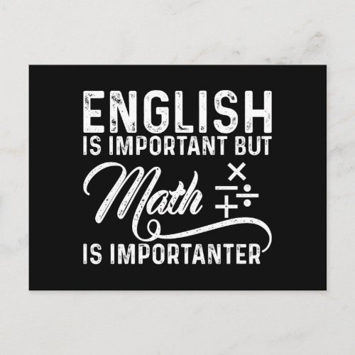 English Is Important But Math Is Importanter Pun Postcard