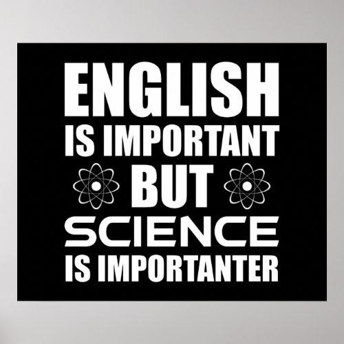 English Is Important But Science Is Importanter Poster