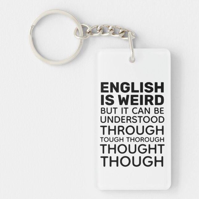 English is Weird Funny Grammar Keychain (Front)