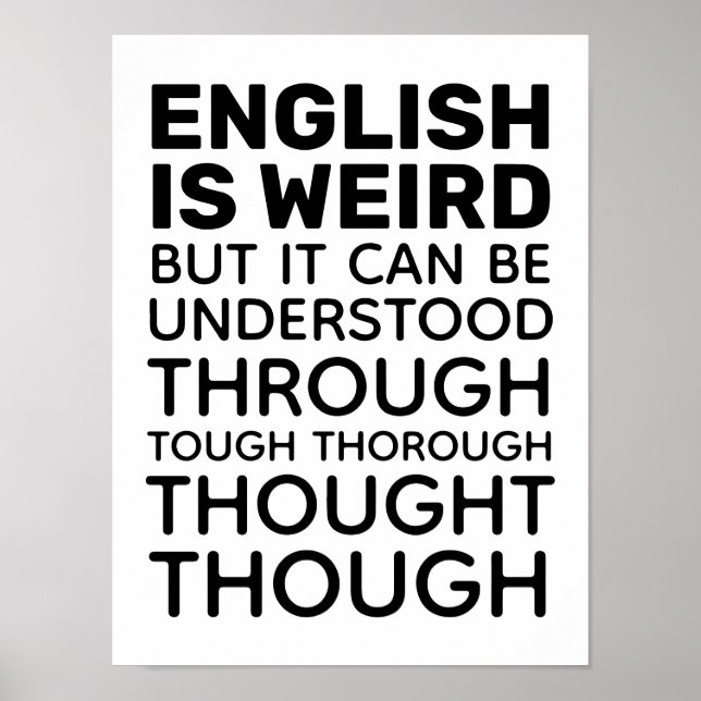 English is Weird Funny Grammar Poster (Front)