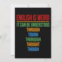 English Is Weird Language Teacher Grammar Student