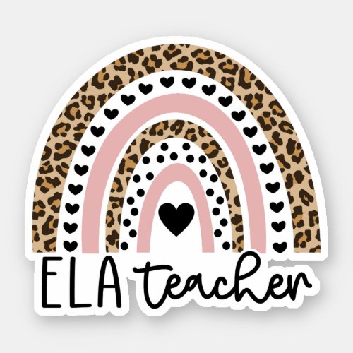 English Language Arts Teacher ELA Teacher Rainbow Sticker