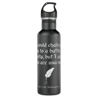 English Literature - William Shakespeare Quote Stainless Steel Water Bottle