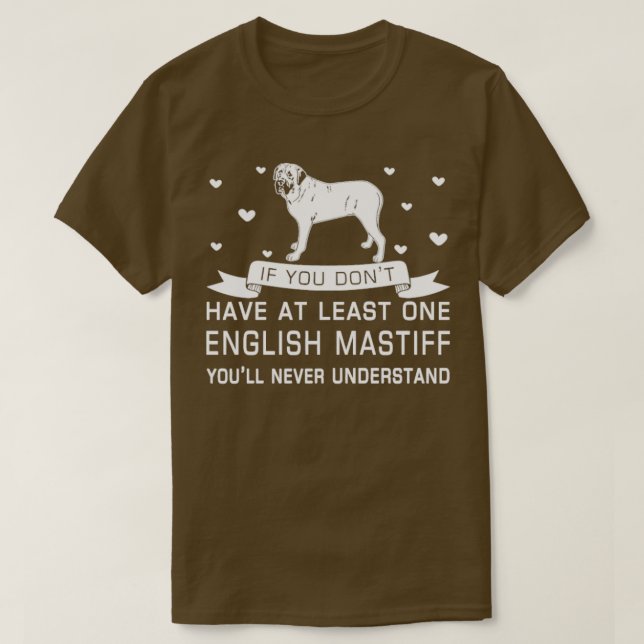 English Mastiff  1  T-Shirt (Design Front)