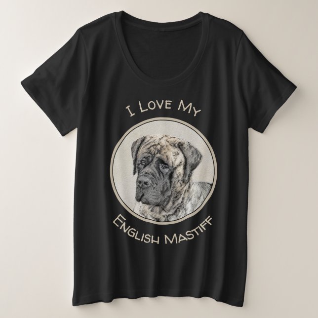 English Mastiff (Brindle) Painting - Dog Art Plus Size T-Shirt (Design Front)