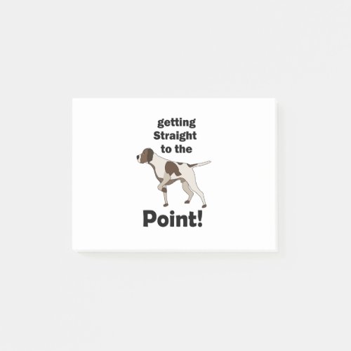 English Pointer Getting Straight To The Point Post-it Notes