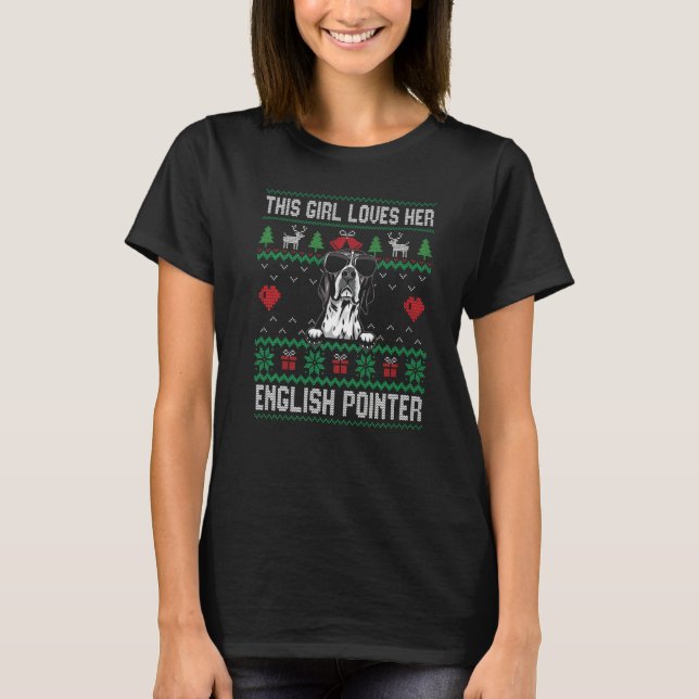 English Pointer Girl Cool Ugly Christmas for Dog M T-Shirt (Front)
