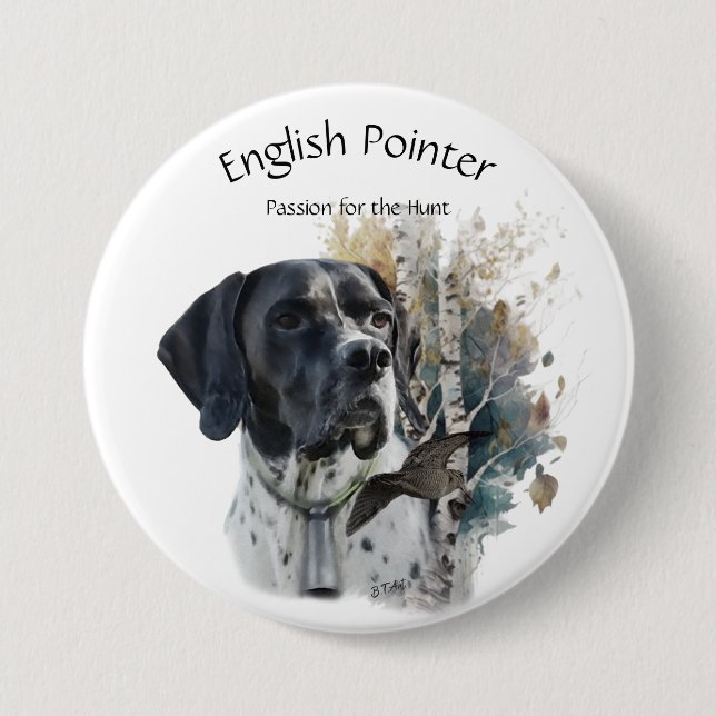 English Pointer , Passion for the Hunt , Art  Button (Front)