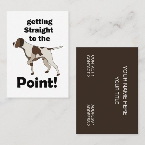 English Pointer Straight To The Point Dog Trainer Business Card