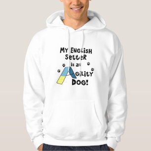 English Setter Agility Dog Hoodie