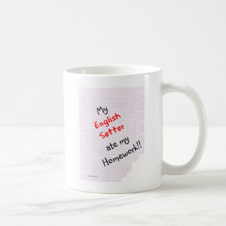 English Setter Ate My Homework Coffee Mug
