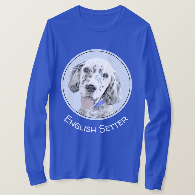 English Setter Blue Belton Painting Dog Art T-Shirt (Design Front)