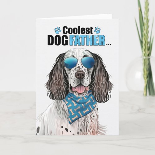 English Setter Dog Coolest Dad Fathers Day Holiday Card