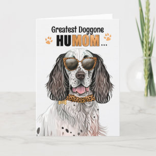 English Setter Dog Greatest HuMOM Mother's Day Holiday Card