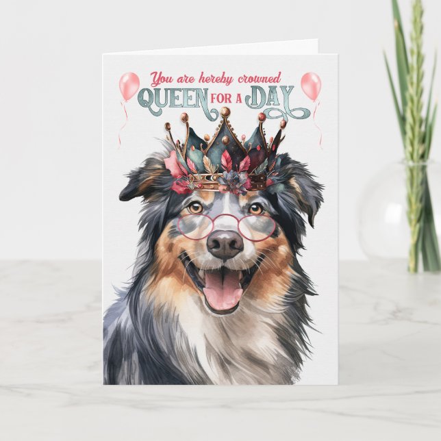 English Shepherd Queen for a Day Funny Birthday Card (Front)