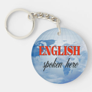 English spoken here cloudy earth keychain