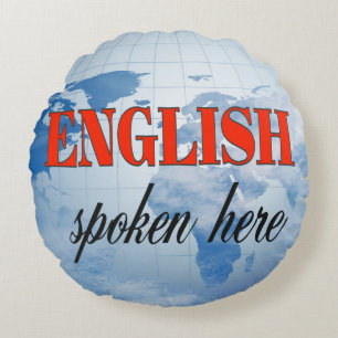 English spoken here cloudy earth round pillow