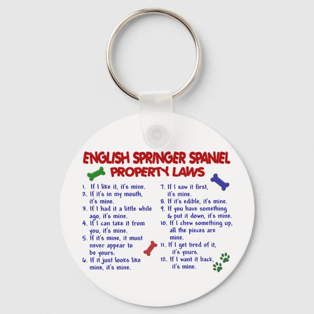 ENGLISH SPRINGER SPANIEL Property Laws 2 Keychain (Front)