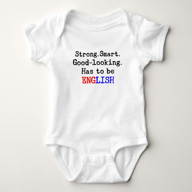 english strong baby bodysuit (Front)