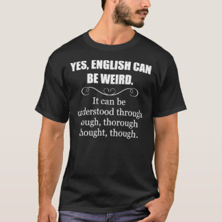 English Teacher Appreciation Gifts - English Can B T-Shirt