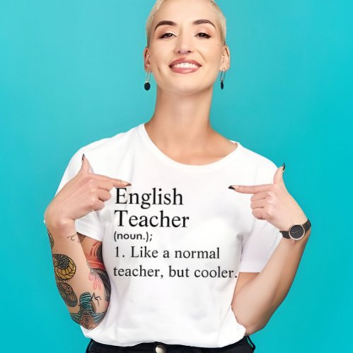 English Teacher Custom Funny Definition Gift  T_Shirt