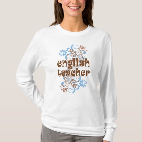 English Teacher Cute Gift T_Shirt
