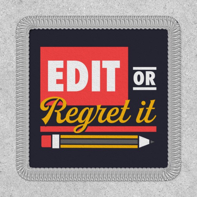 English Teacher Edit or Regret It Patch (Front)