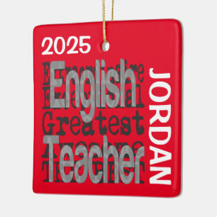 English Teacher Extraordinaire CUSTOM Ceramic Ornament