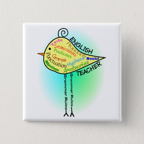 English Teacher Grammar Bird Gifts Button