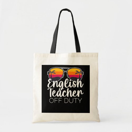 English Teacher Off Duty Sunglasses Beach Sunset  Tote Bag