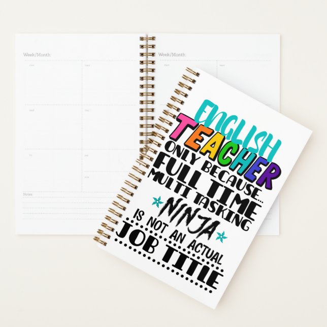 English Teacher Only Because Full Time Multi Task Planner (Display)
