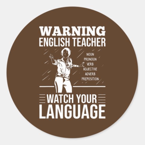 English Teacher Outfit English Grammar Checker Classic Round Sticker