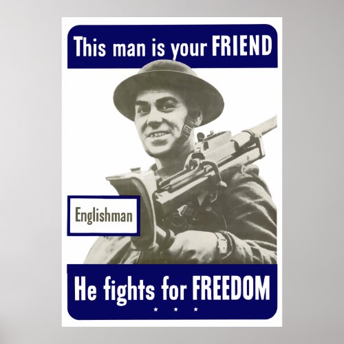 Englishman __ This Man Is Your Friend Poster