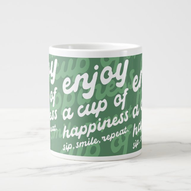 Enjoy a Cup of Happiness | Motivational Mug (Front)