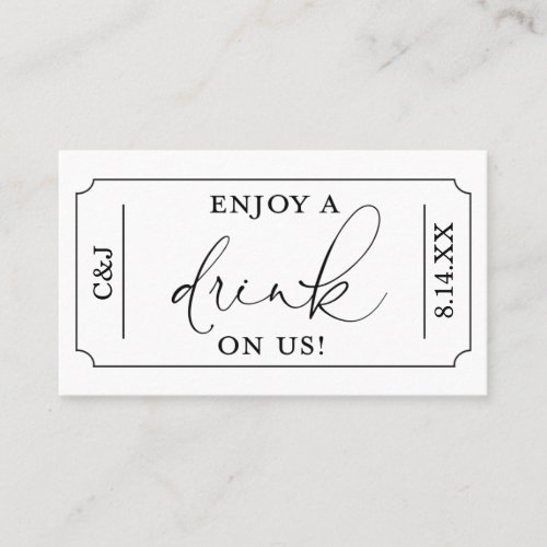 Enjoy a Drink on Us Wedding Drink Ticket