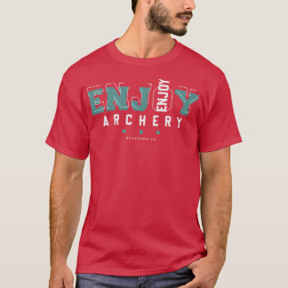 Enjoy Archery T-Shirt