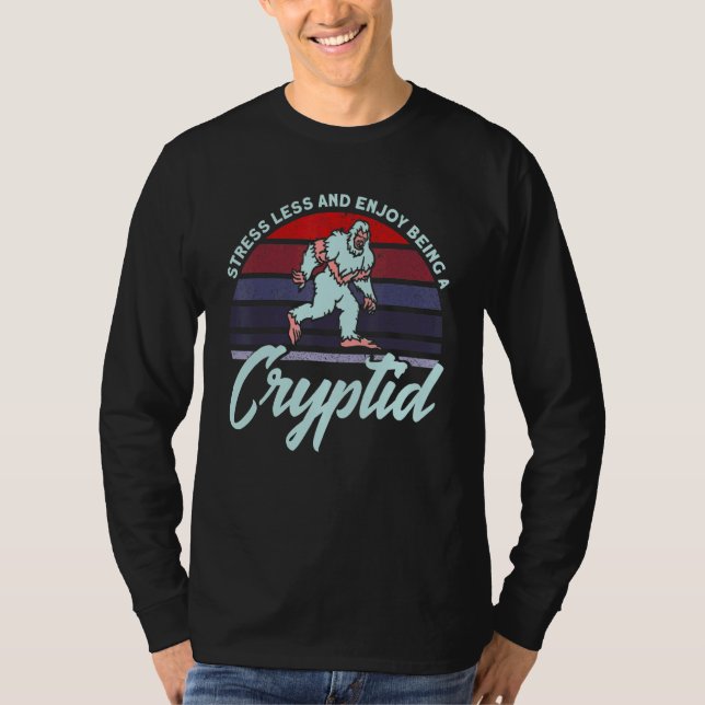 Enjoy Being A Cryptid Cryptid Creature T-Shirt (Front)