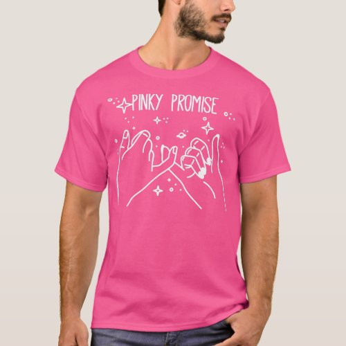 Enjoy Cool The Pinky Promise  Be Honest Illustrati T_Shirt