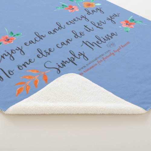 Enjoy each and every day blue sherpa blanket