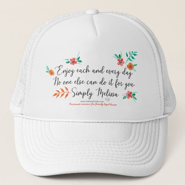Enjoy each and every day white cap (Front)