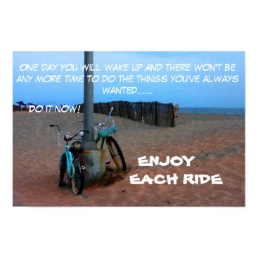 Enjoy Each Ride Poster Enjoy Each Ride Poster
